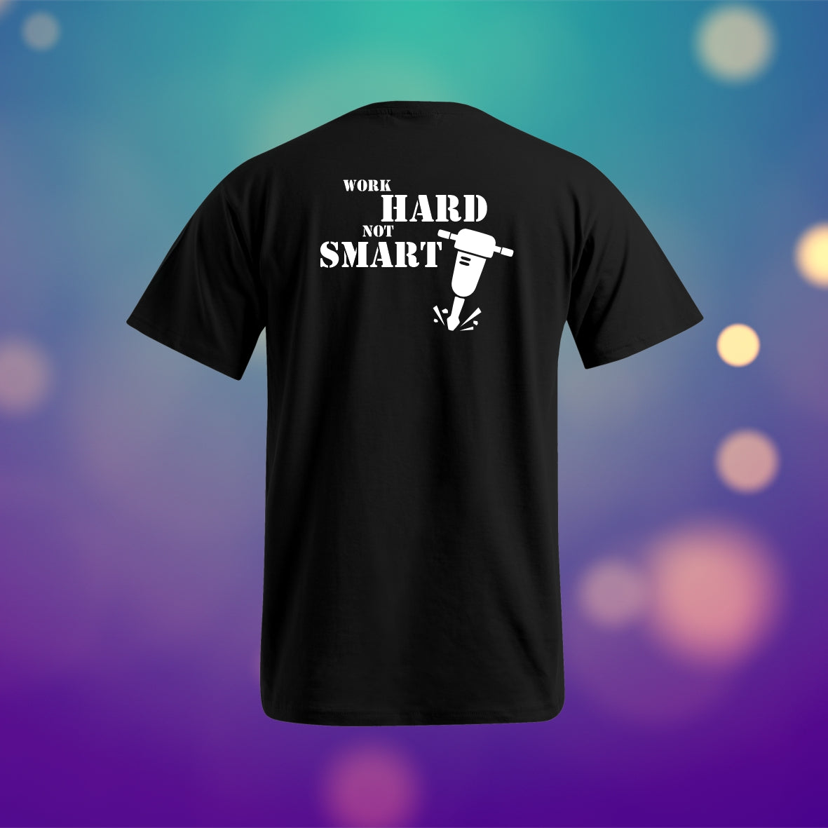 Sprüche - Work hard - hinten